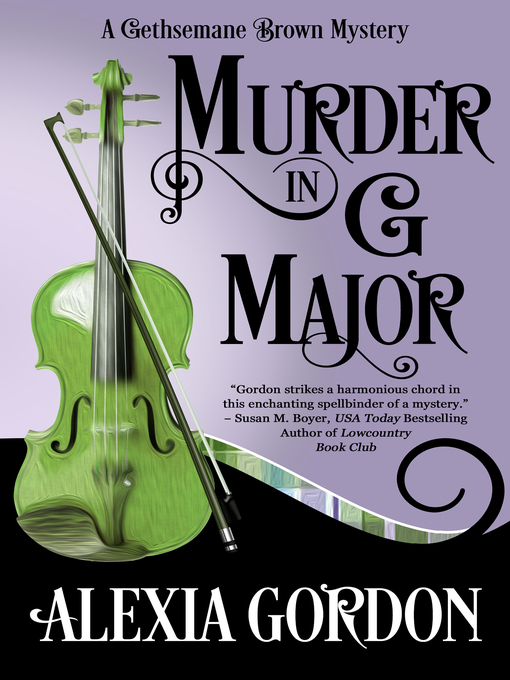 Title details for Murder in G Major by Alexia Gordon - Wait list